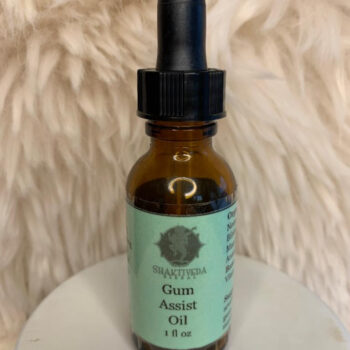 Gum Assist Oil to decrease infection, inflammation, and dental plaque.